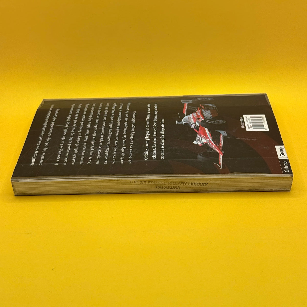 Scott Dixon: Indy to Indy by Sandy Myhre