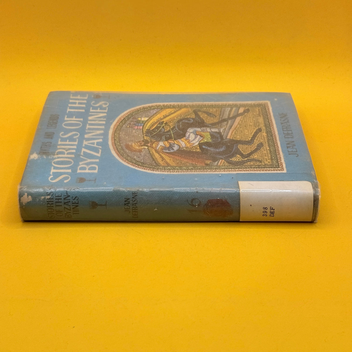 Stories of the Byzantines by Jean Defrasne (1967)
