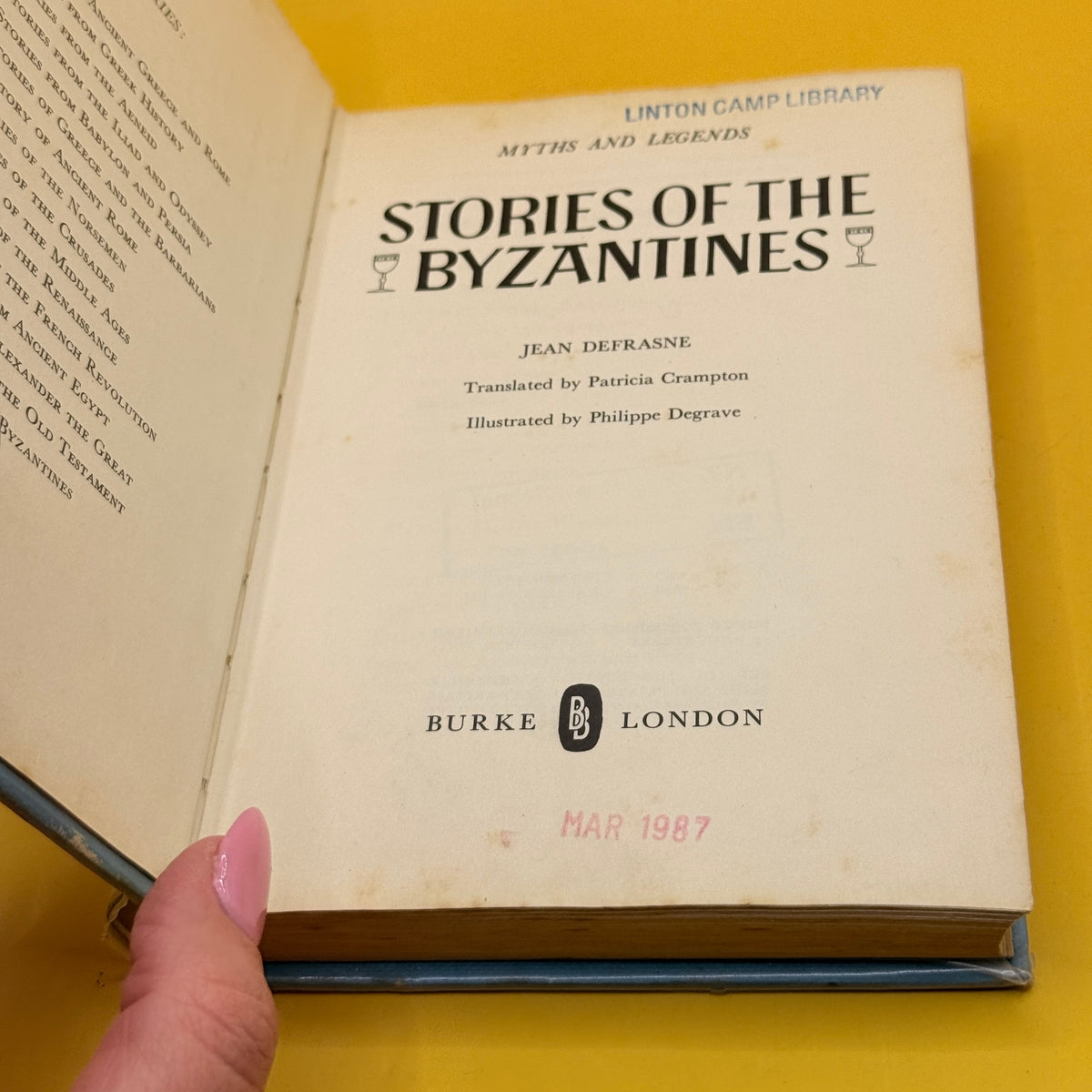 Stories of the Byzantines by Jean Defrasne (1967)
