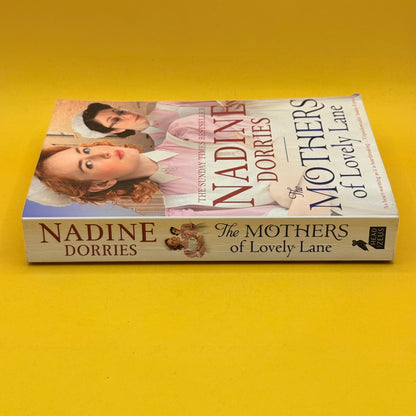 The Mothers of Lovely Lane by Nadine Dorries