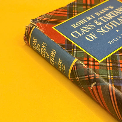 The Clans and Tartans of Scotland by Robert Bain (1974)