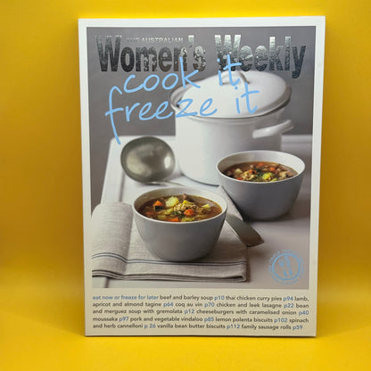 Cook It, Freeze It by The Australian Women’s Weekly