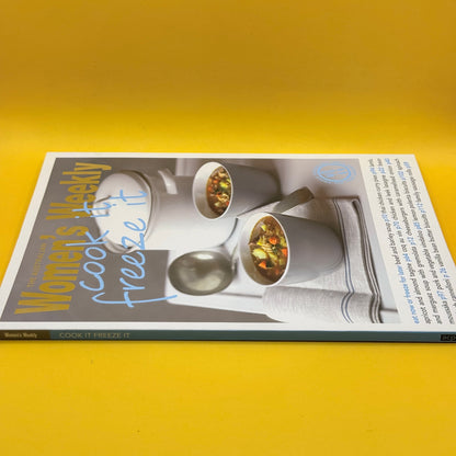 Cook It, Freeze It by The Australian Women’s Weekly