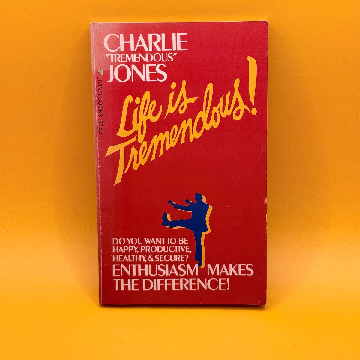 Life Is Tremendous! by Charlie Jones
