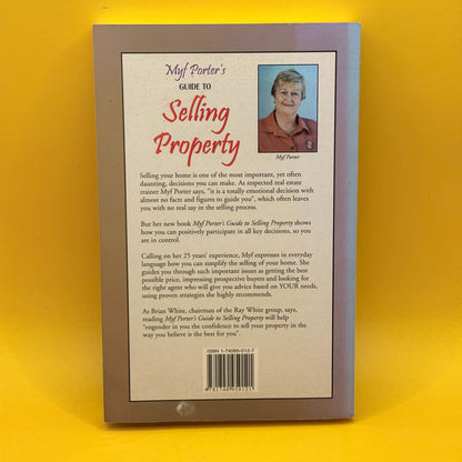 Myf Porter's Guide to Selling Property by Myf Porter