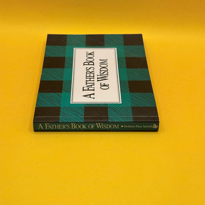 A Father's Book of Wisdom by H. Jackson Brown Jr.
