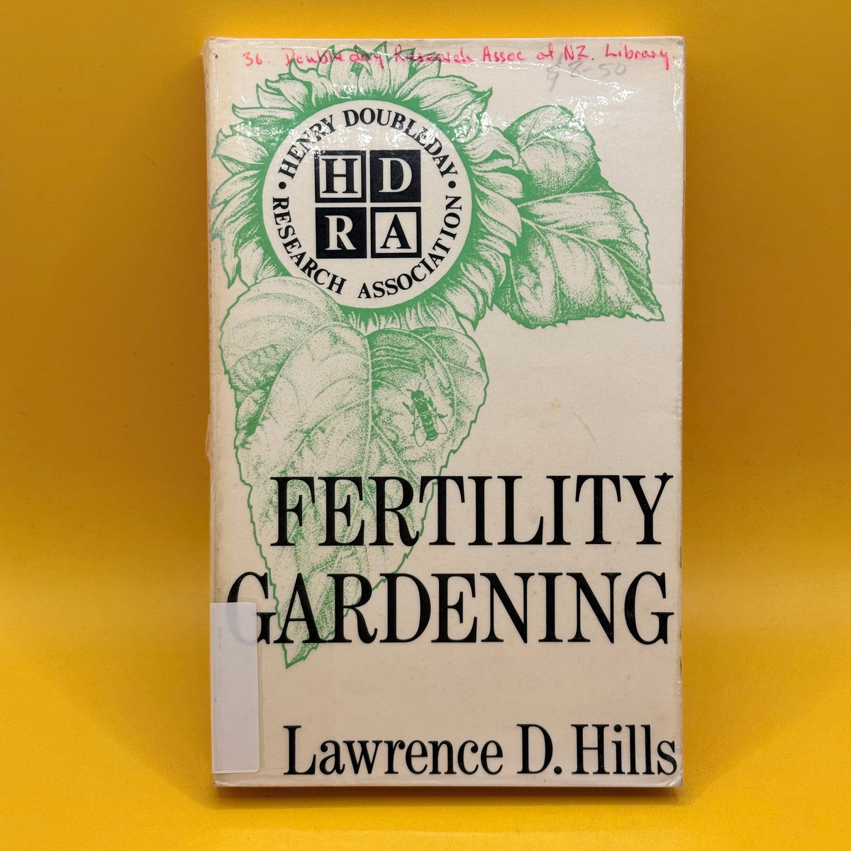 Fertility Gardening by Lawrence D. Hills 1980