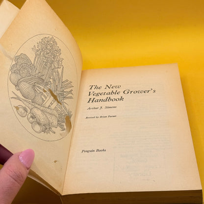 The New Vegetable Grower's Handbook by Arthur J. Simons 1975