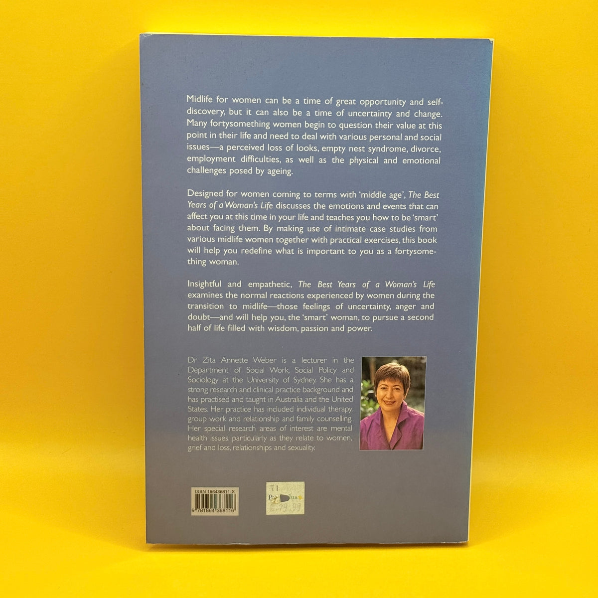 The Best Years of a Woman's Life by Zita Annette Weber