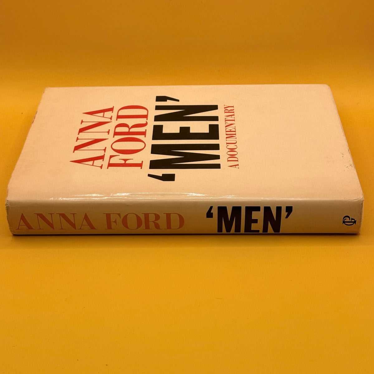 Men: A Documentary by Anna Ford 1985