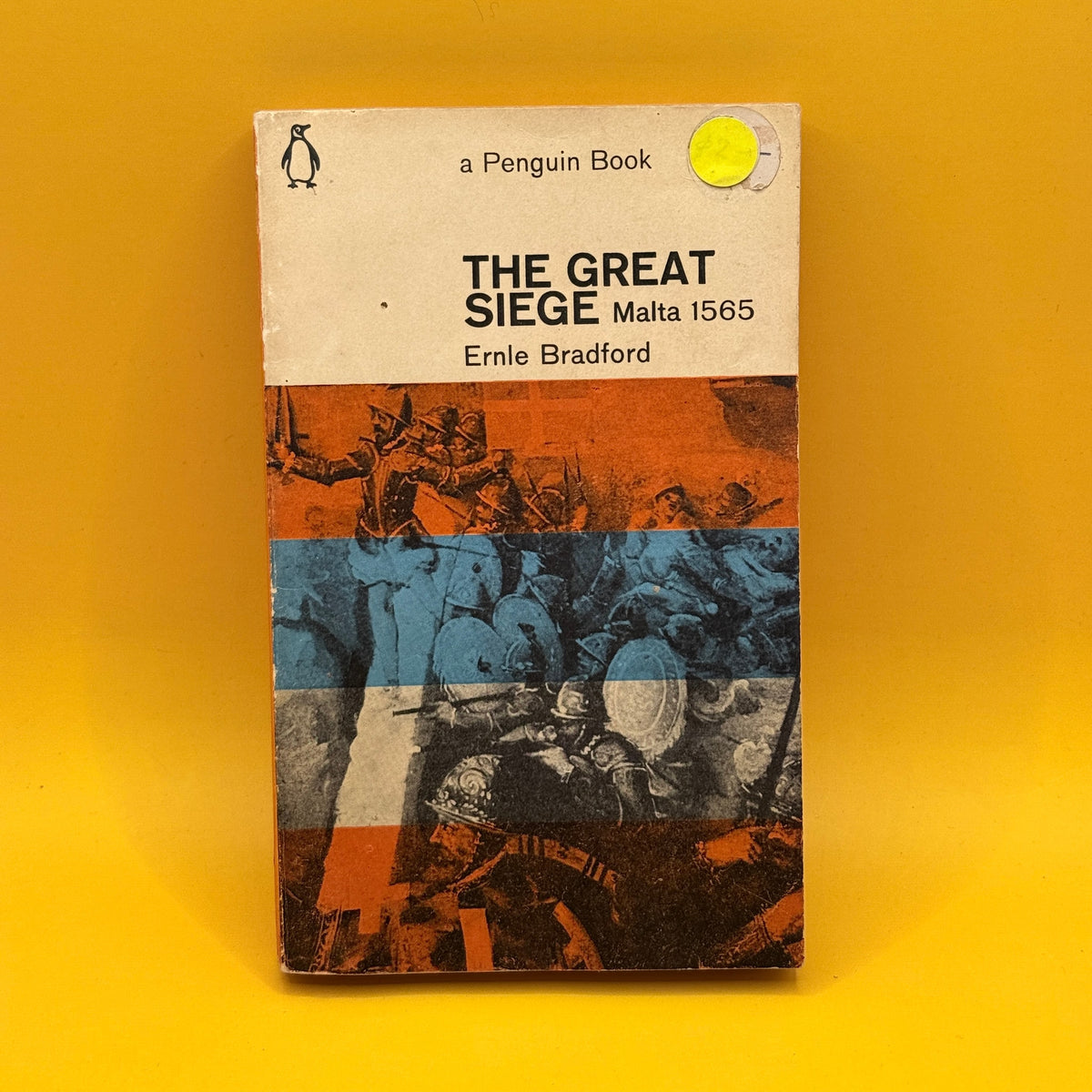 The Great Siege: Malta 1565 by Ernle Bradford 1964