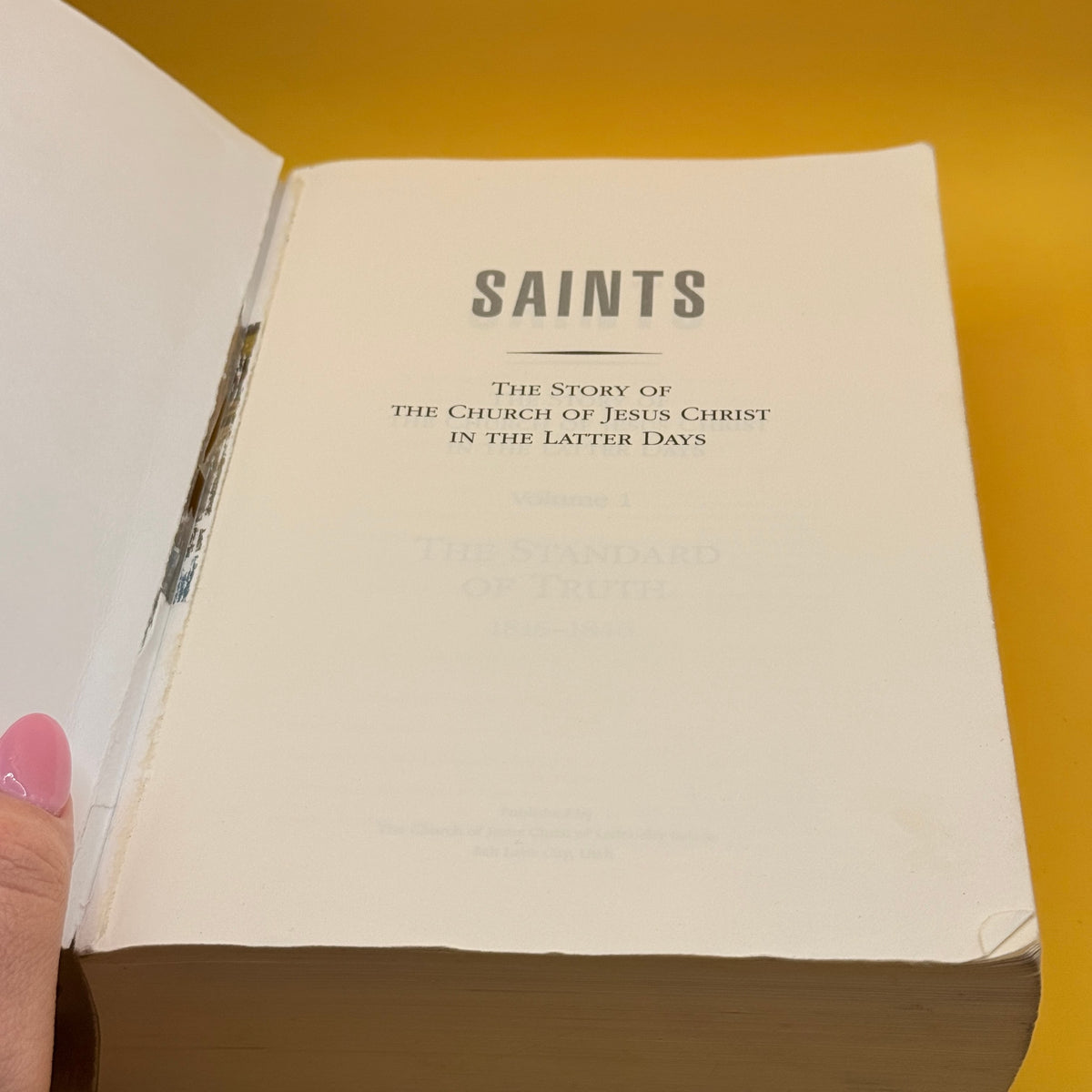 Saints: The Standard of Truth, 1815–1846 by The Church of Jesus Christ of Latter-day Saints