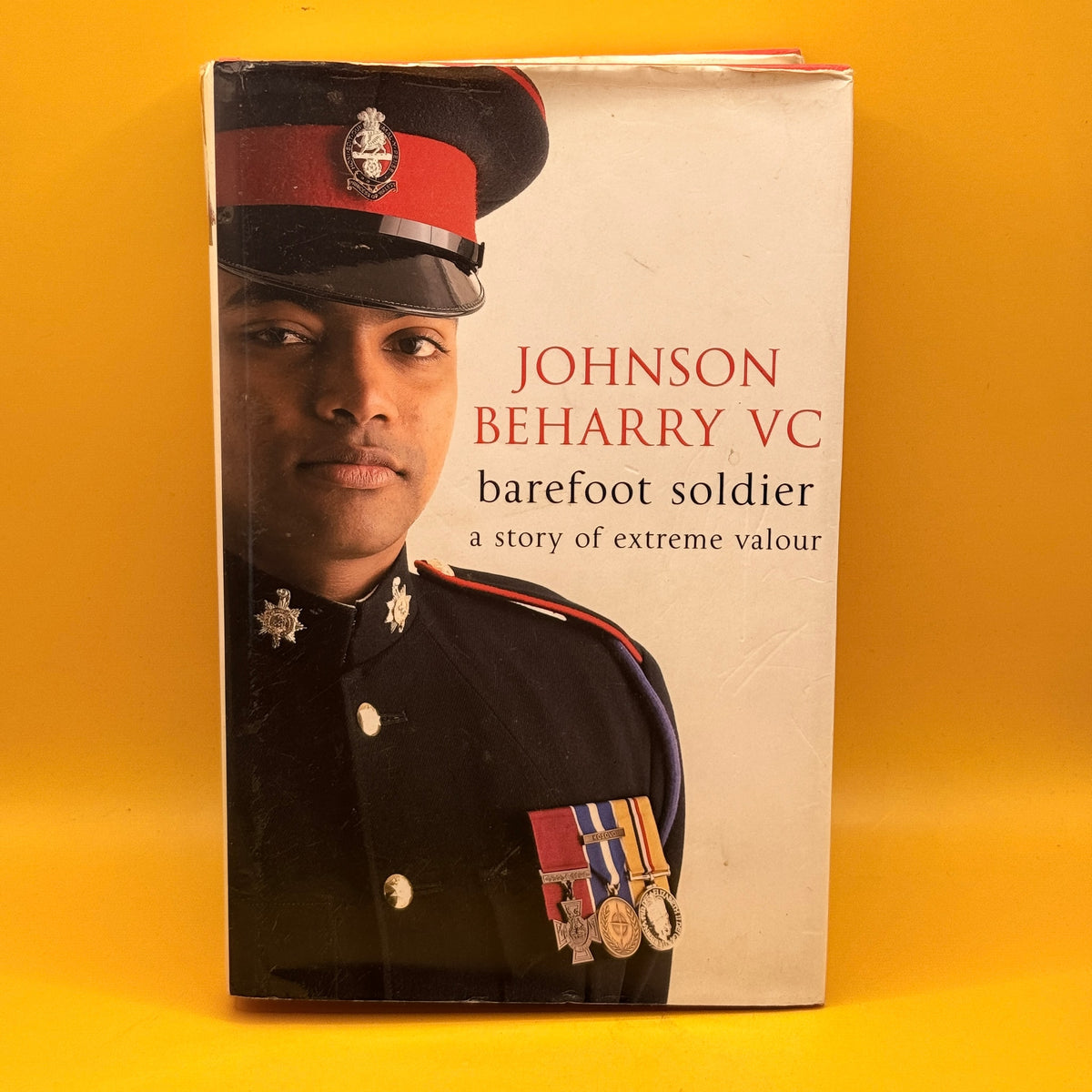 Barefoot Soldier: A Story of Extreme Valour by Johnson Beharry