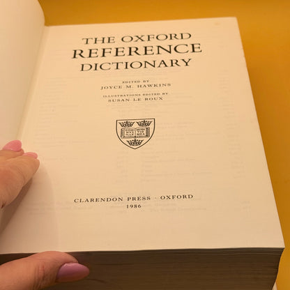 The Oxford Reference Dictionary by Joyce M. Hawkins 1986