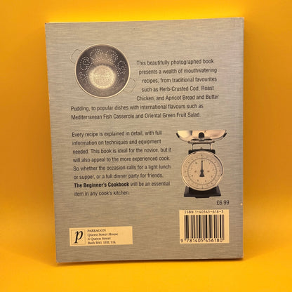 The Beginner's Cookbook by Parragon