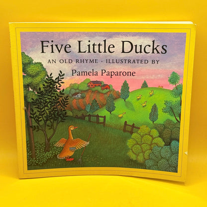 Five Little Ducks by Pamela Paparone
