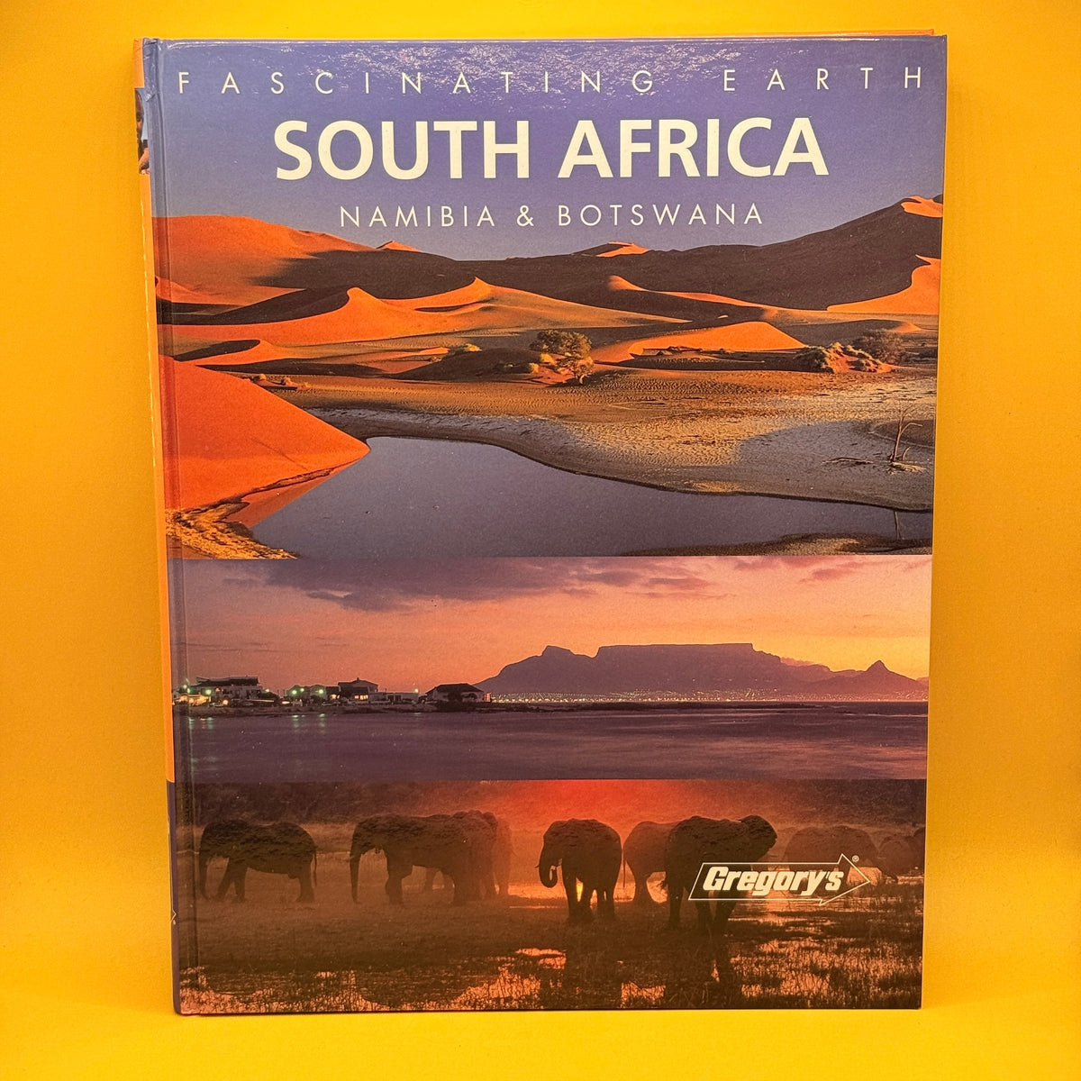 Fascinating Earth: South Africa, Namibia & Botswana by Gregory's