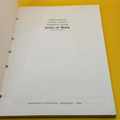 Mathematics Forms 1 and 2: Teachers’ Guide—Units of Work by New Zealand Department of Education (1988)