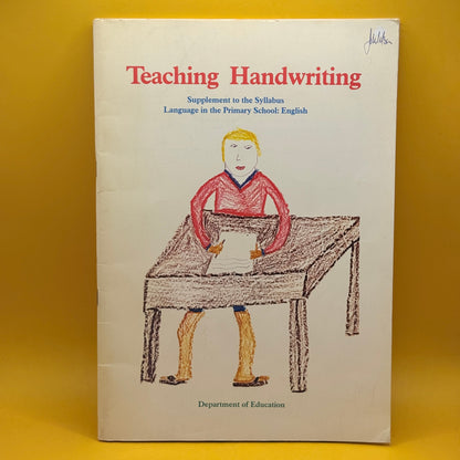 Teaching Handwriting by New Zealand Department of Education (1985)