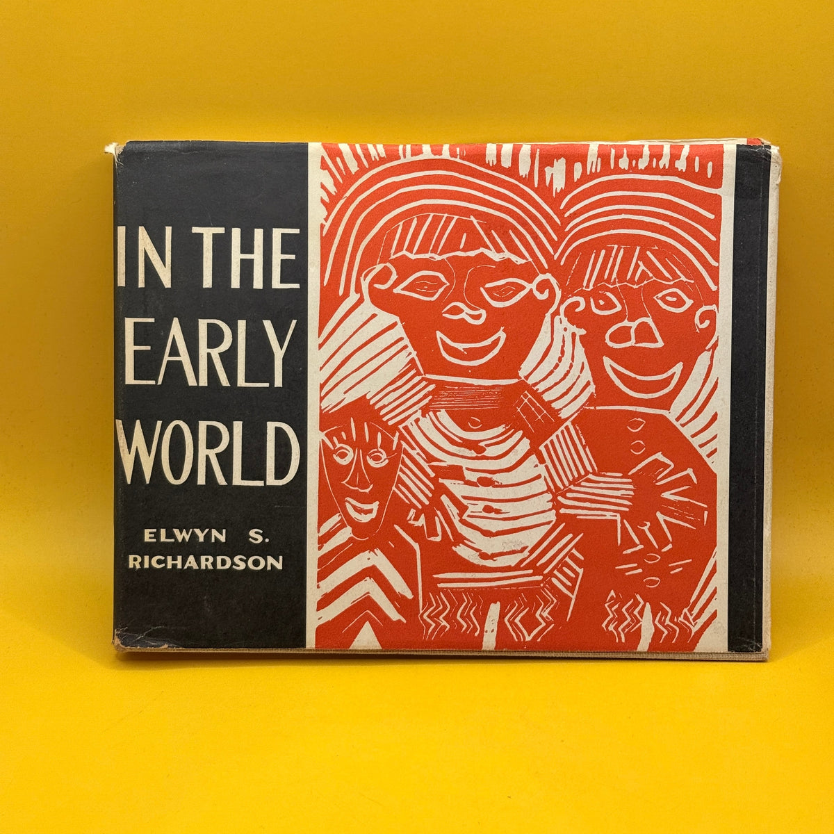 In the Early World by Elwyn S. Richardson (1964)