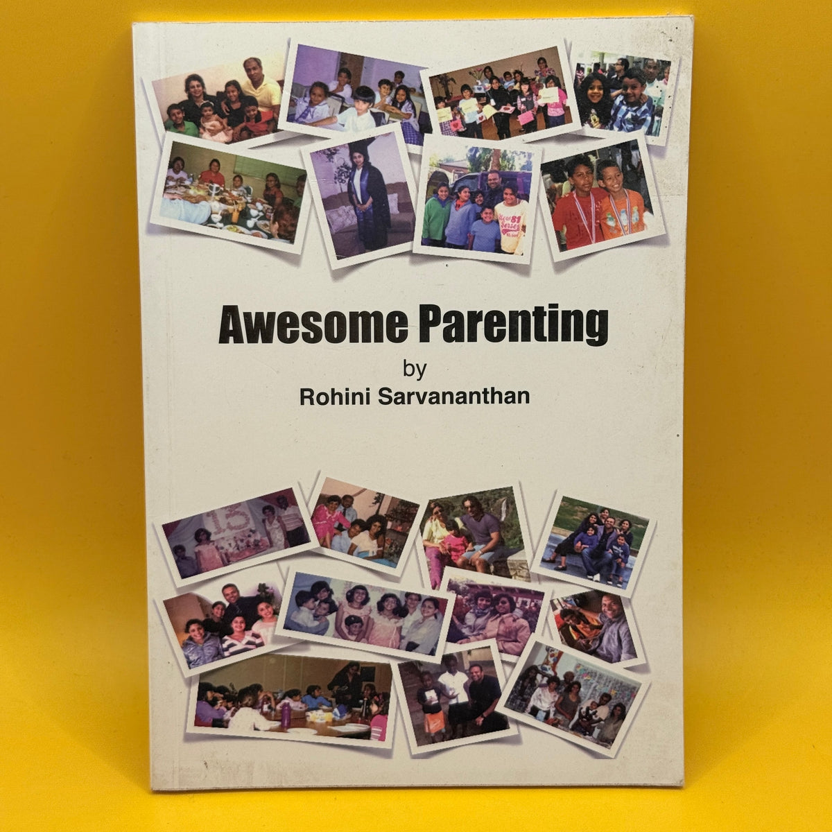 Awesome Parenting by Rohini Sarvananthan