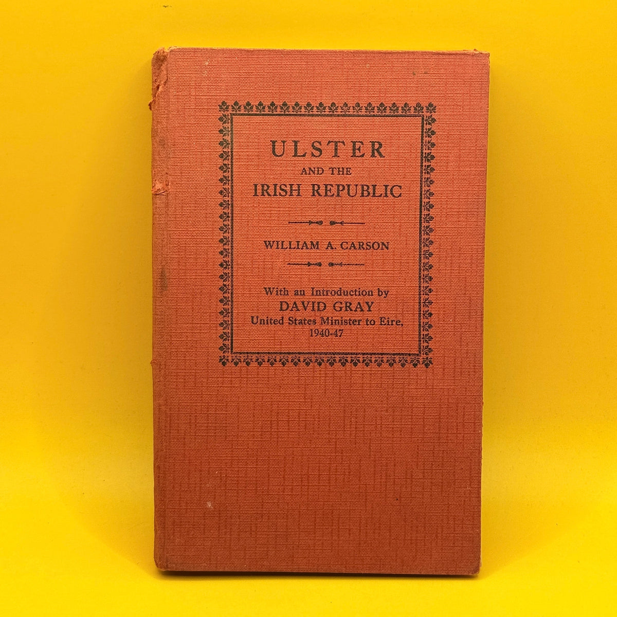 Ulster and the Irish Republic by William A. Carson