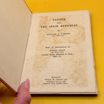 Ulster and the Irish Republic by William A. Carson