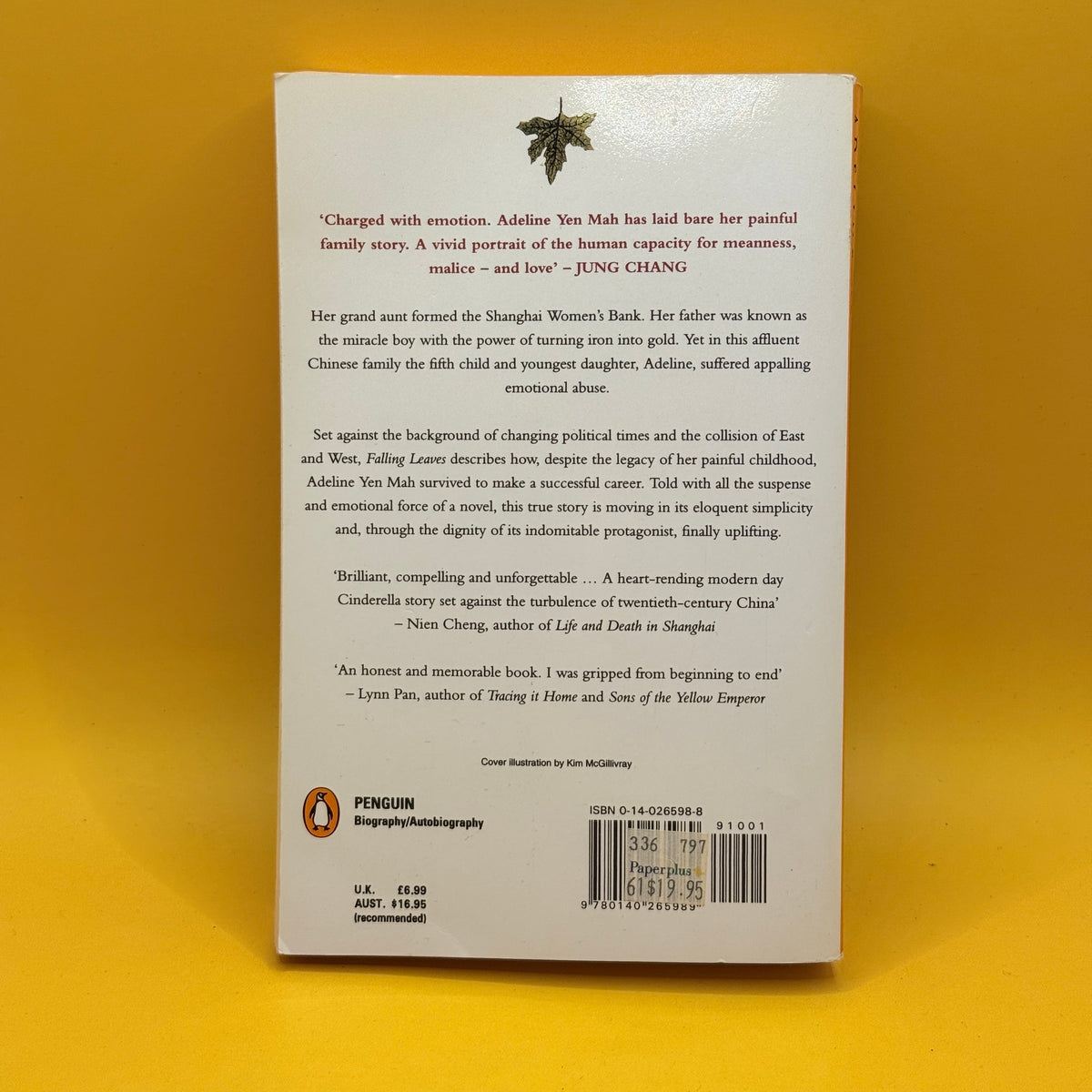 Falling Leaves: The True Story of an Unwanted Chinese Daughter by Adeline Yen Mah