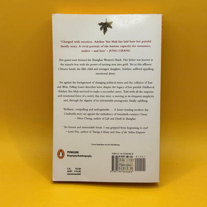 Falling Leaves: The True Story of an Unwanted Chinese Daughter by Adeline Yen Mah