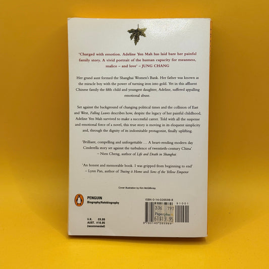 Falling Leaves: The True Story of an Unwanted Chinese Daughter by Adeline Yen Mah