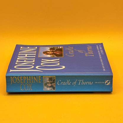 Cradle of Thorns by Josephine Cox