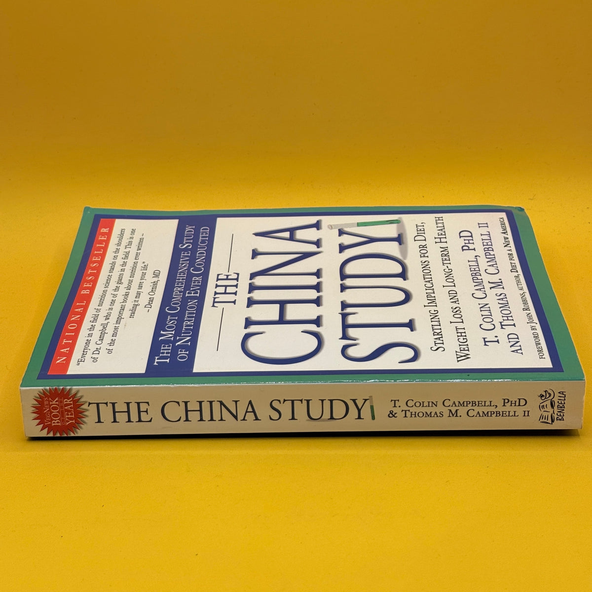 The China Study by T. Colin Campbell and Thomas M. Campbell II