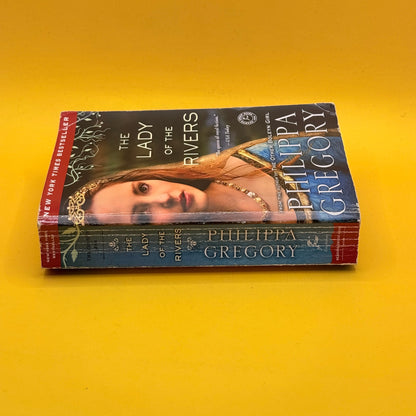 The Lady of the Rivers by Philippa Gregory