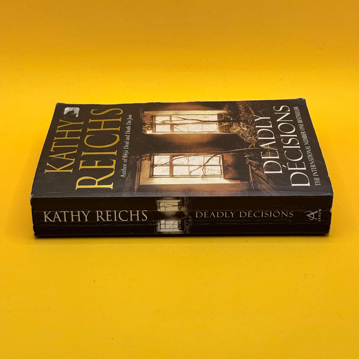 Deadly Décisions by Kathy Reichs
