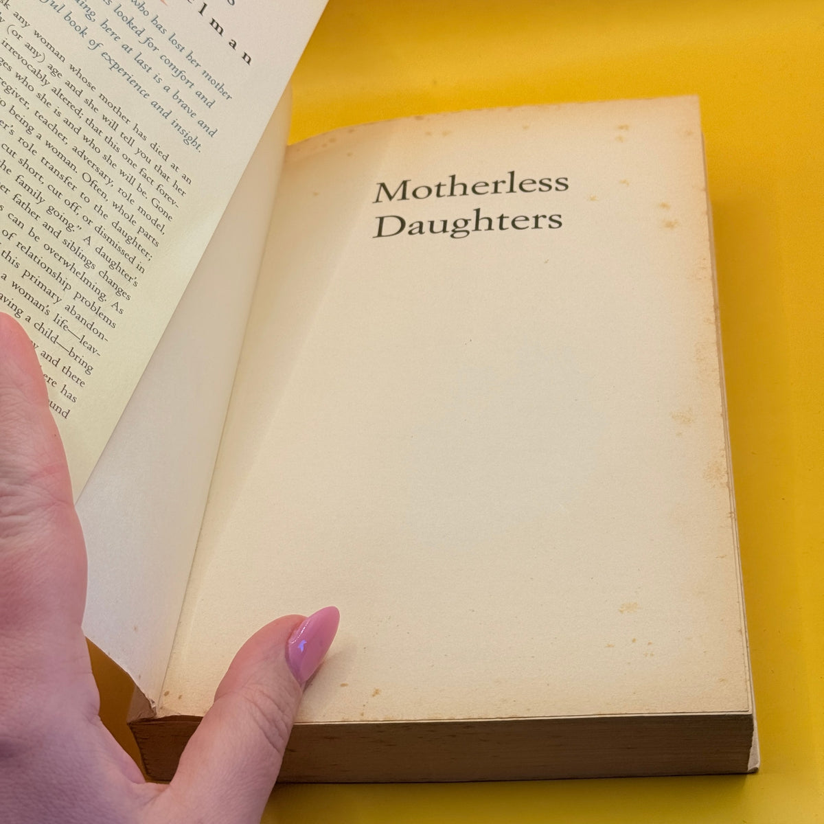 Motherless Daughters: The Legacy of Loss by Hope Edelman