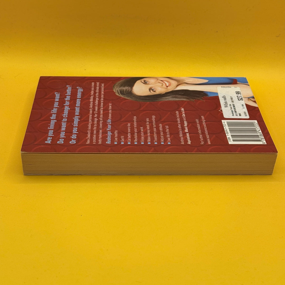 Redesign Your Life: 12 Easy Steps to a New You by Andrea Molloy
