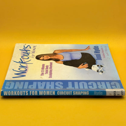 Circuit Shaping: Workouts for Women by Joni Hyde