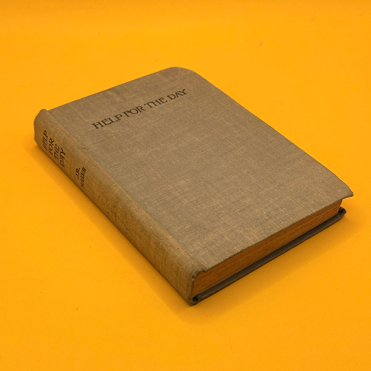 Help for the Day by J. R. Miller