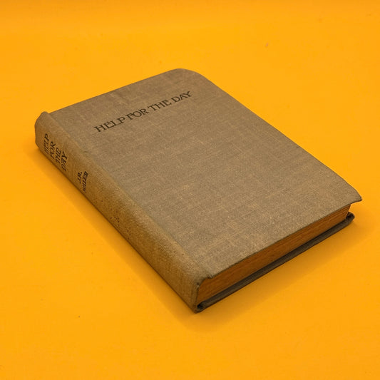 Help for the Day by J. R. Miller