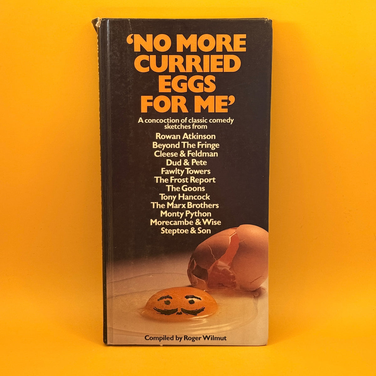 No More Curried Eggs for Me by Roger Wilmut
