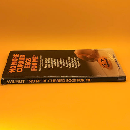 No More Curried Eggs for Me by Roger Wilmut