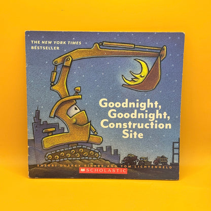 Goodnight, Goodnight, Construction Site by Sherri Duskey Rinker