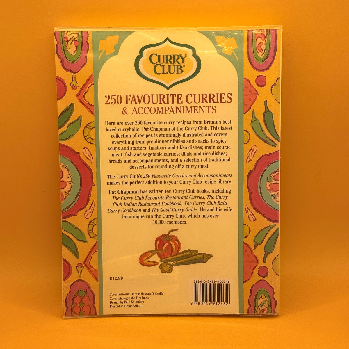 The Curry Club's 250 Favourite Curries & Accompaniments by Pat Chapman