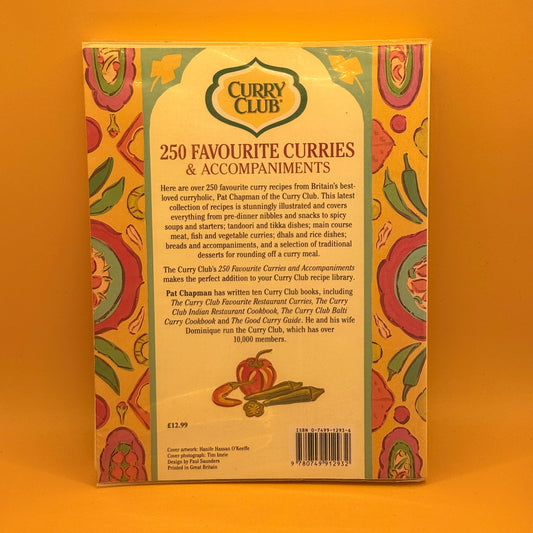 The Curry Club's 250 Favourite Curries & Accompaniments by Pat Chapman