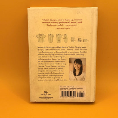 Spark Joy: An Illustrated Master Class on the Art of Organizing and Tidying Up by Marie Kondo