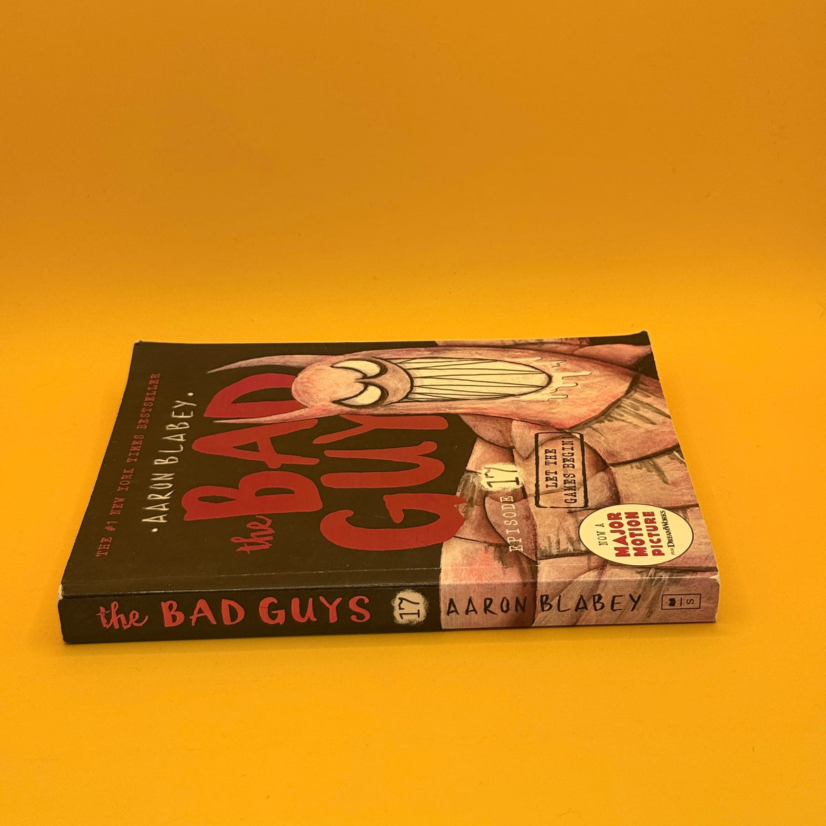 The Bad Guys: Episode 17: Let the Games Begin! by Aaron Blabey