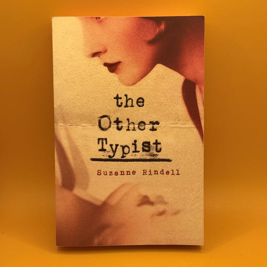 The Other Typist by Suzanne Rindell