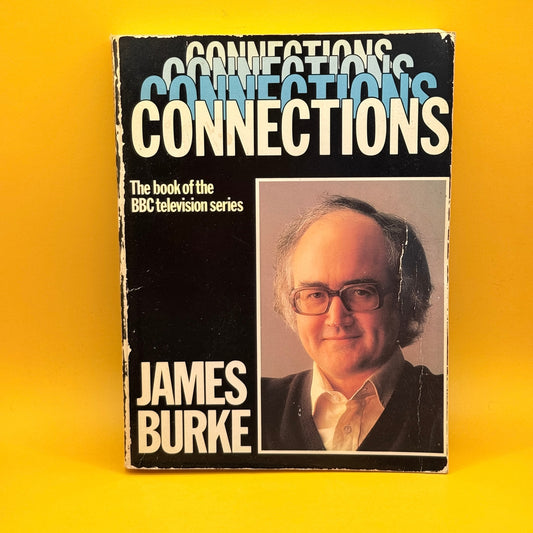 Connections by James Burke
