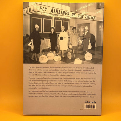 Wings over New Zealand: A Social History of New Zealand Aviation by Matthew Wright