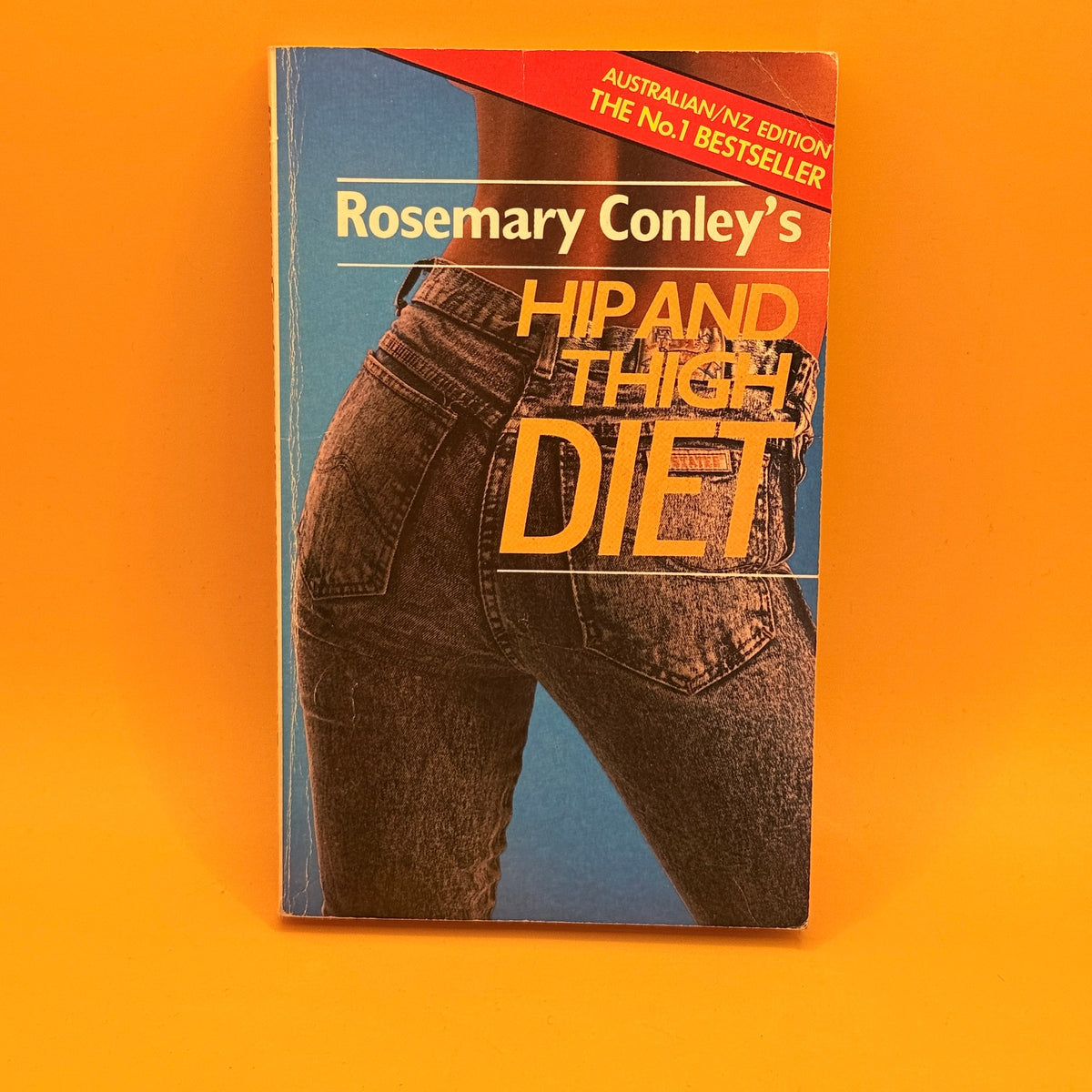 Hip and Thigh Diet (Australian/New Zealand Edition) by Rosemary Conley